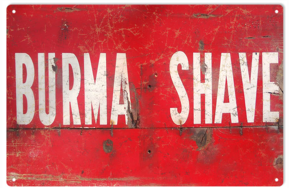 Reproduction Burma Shave Barber Sign - Reproduction Vintage Signs