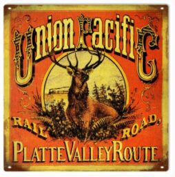 Union Pacific Platte Valley Route Railway Sign. 12"x12"