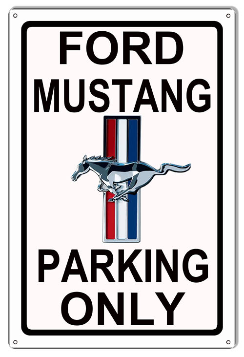 Blechwaren STR 173 Plaque en tôle pour Ford Mustang Parking Only 46 x 10 cm 