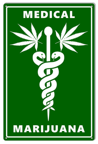 Medical Marijuana Cannabis Sign. 12x18 - Reproduction Vintage Signs