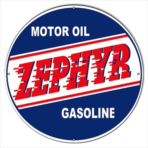 30x30 Round Zephyr Motor Oil Reproduction Sign