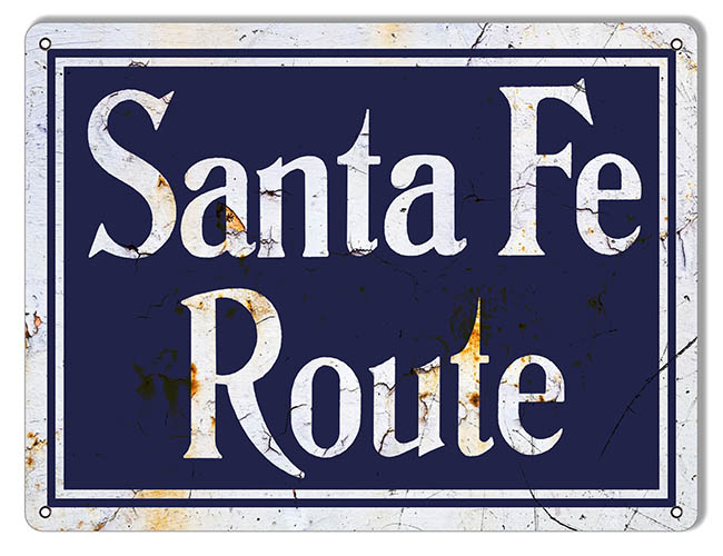 9x12 Santa Fe Route Railroad Reproduction Sign