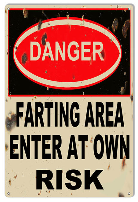 Danger Farting Area Reproduction Funny Warning Sign 12x18 ...