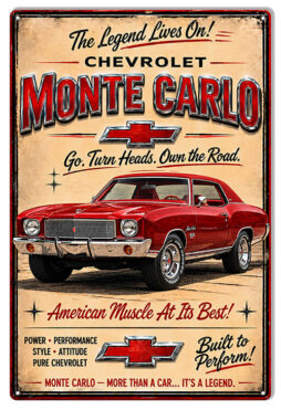 Monte Carlo- Go Turn Heads! 12x18 Metal Sign